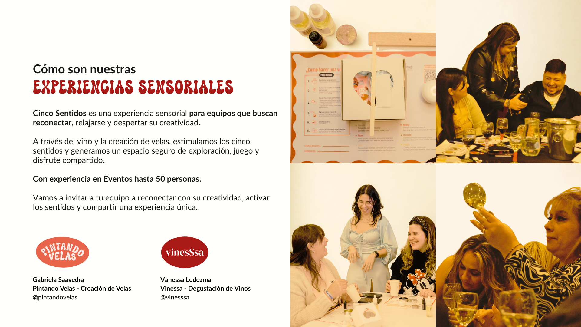 experiencia sensorial para equipos que buscan reconectar, relajarse y despertar su creatividad.