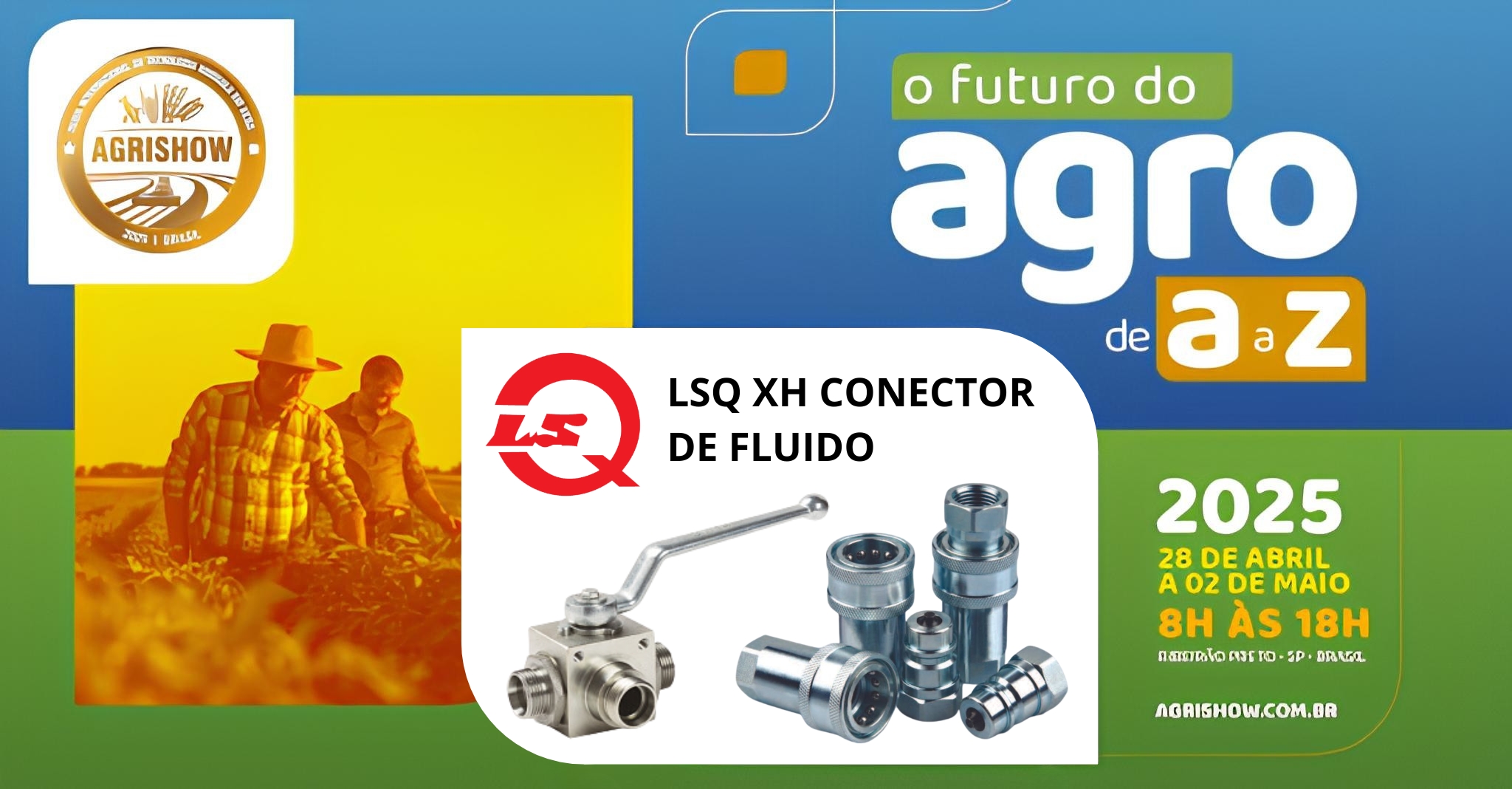 LSQ XH AGRISHOW 2025