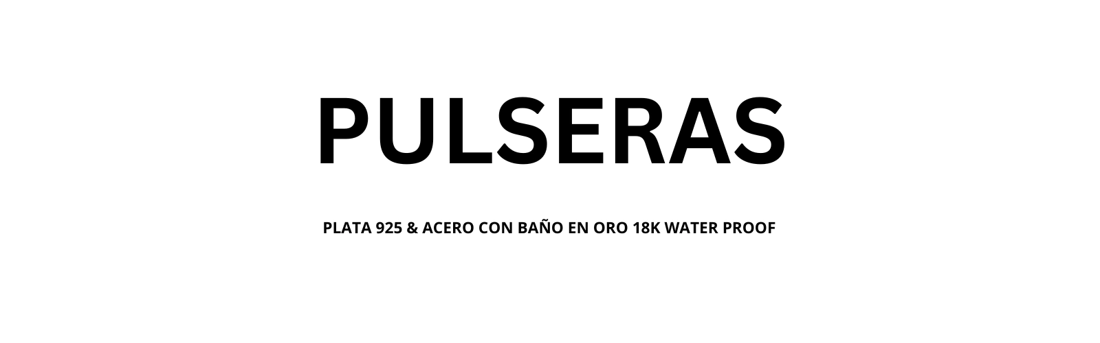 Banner de la categoría Pulseras
