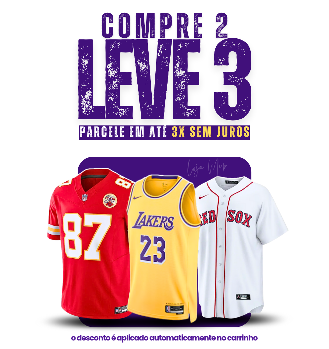 Promoção Compre 3 Pague 2
