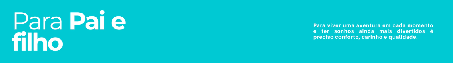 Banner da categoria Pai e Filho