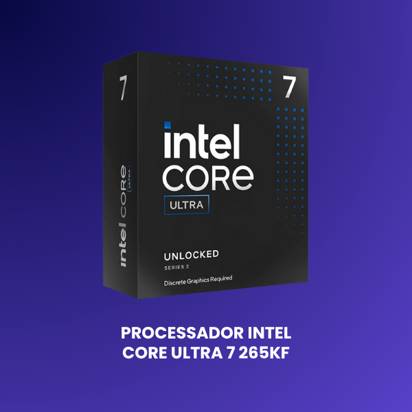processador cpu intel core ultra 7 265KF