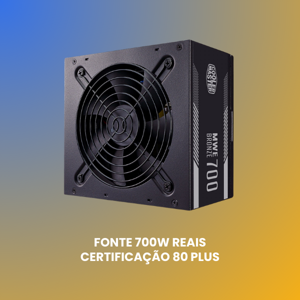 fonte 700w reais 80 plus cooler master