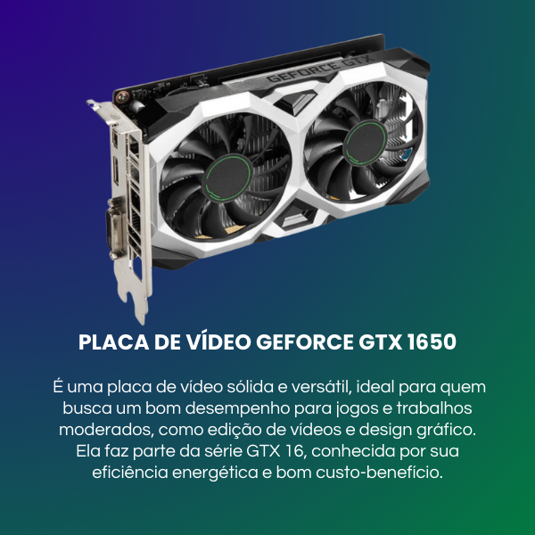 placa de video gpu geforce nvidia gtx 1650