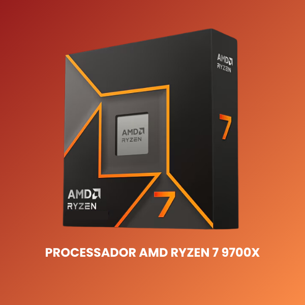 cpu amd processador ryzen 7 9700x