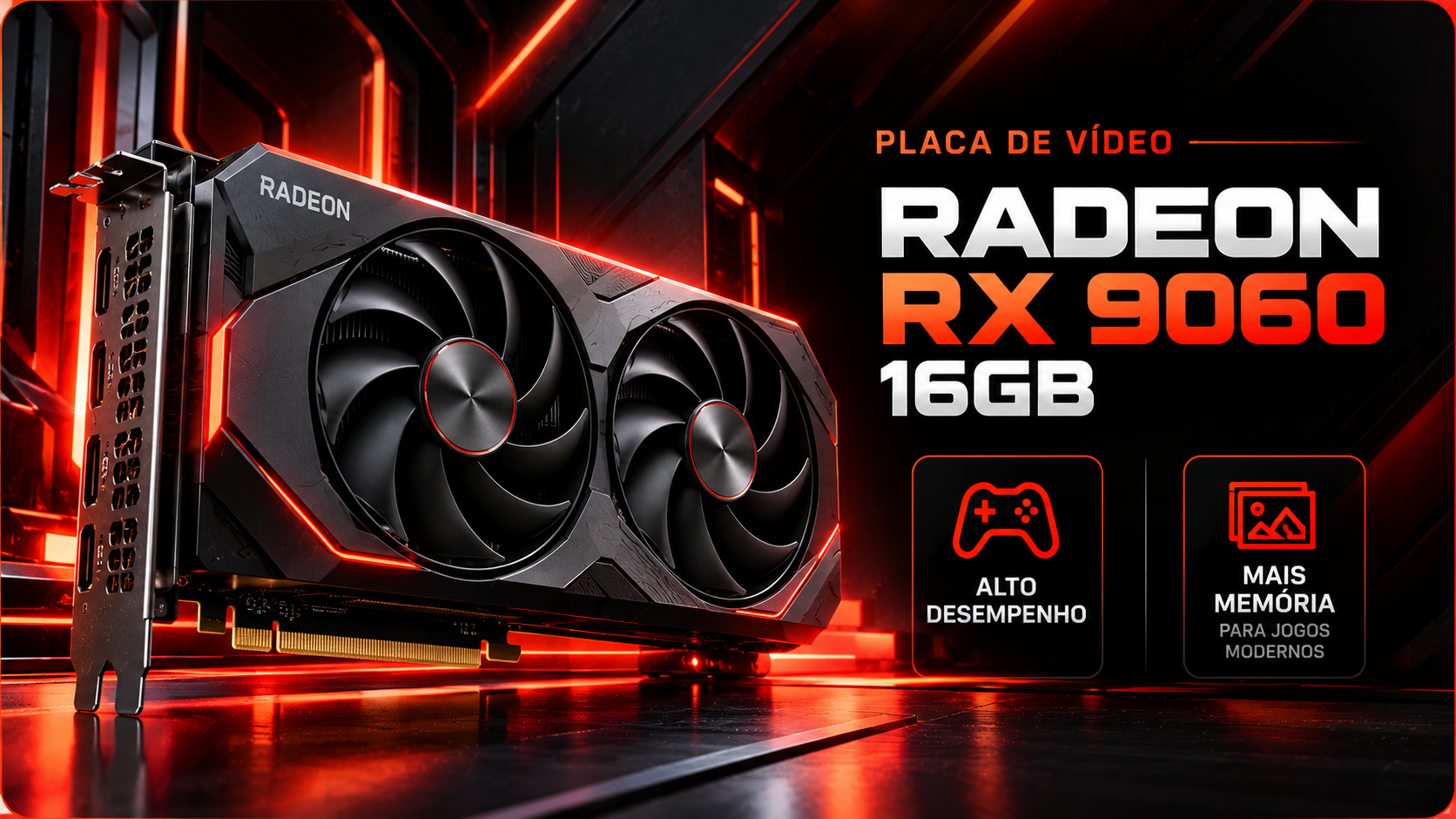 Placa de vídeo Radeon RX 9060 16GB