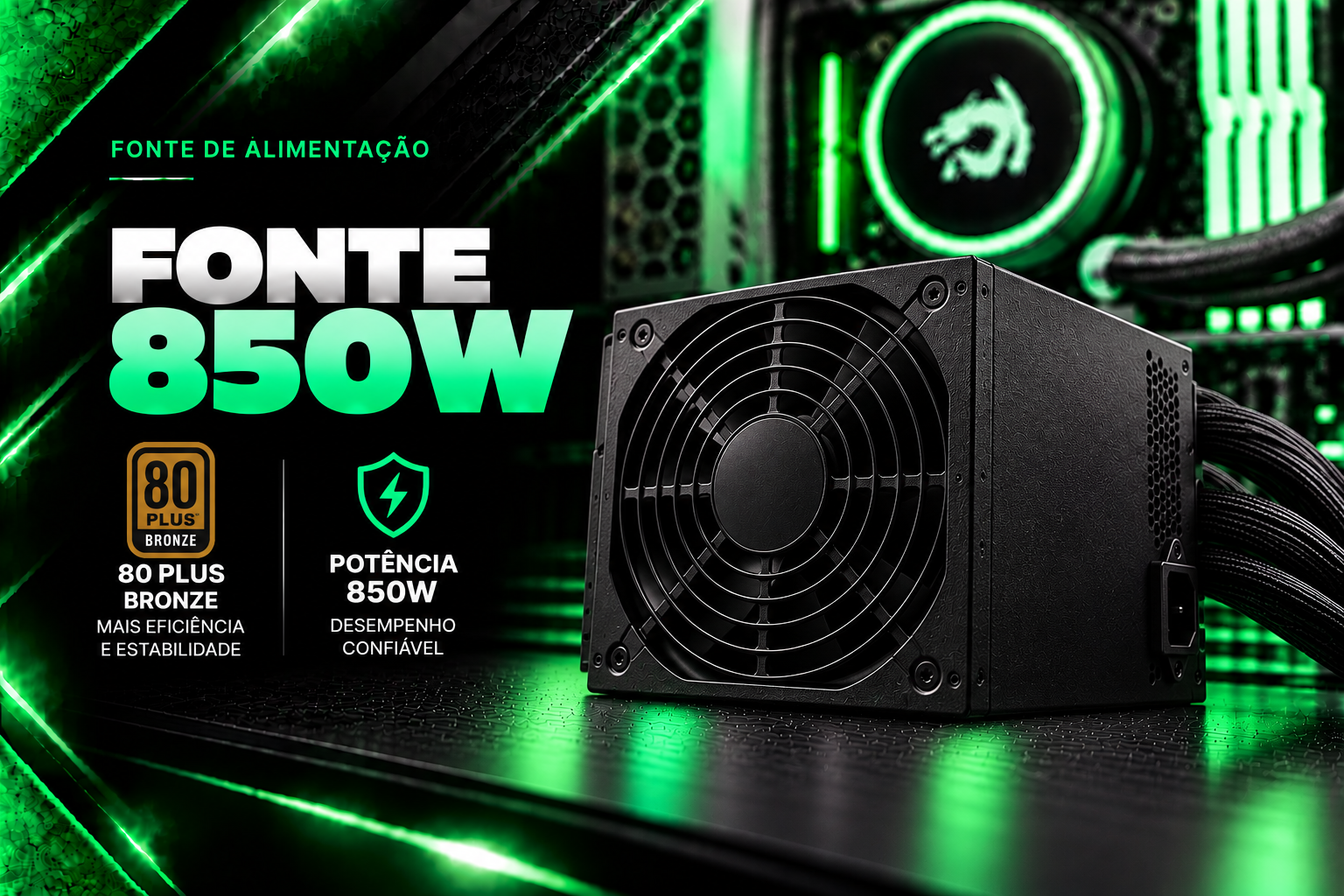 Fonte 850W 80 Plus Bronze