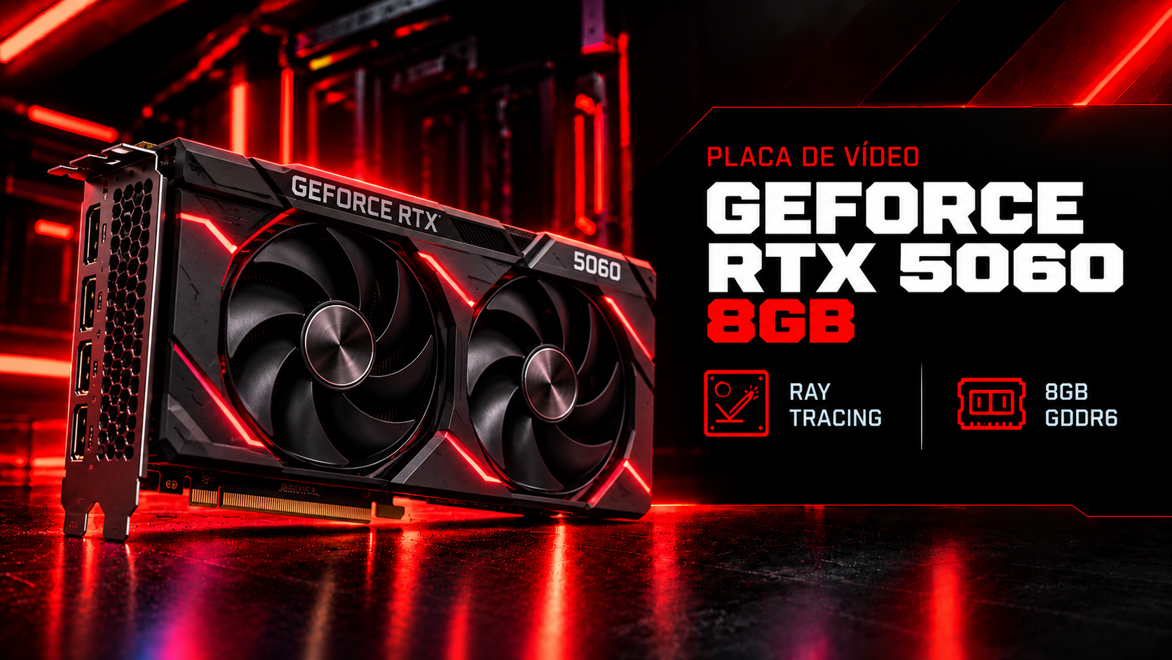 Placa de v&iacute;deo GeForce RTX 5060 8GB