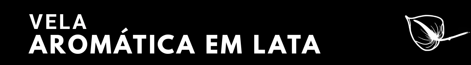 Banner da categoria Vela aromática 90g