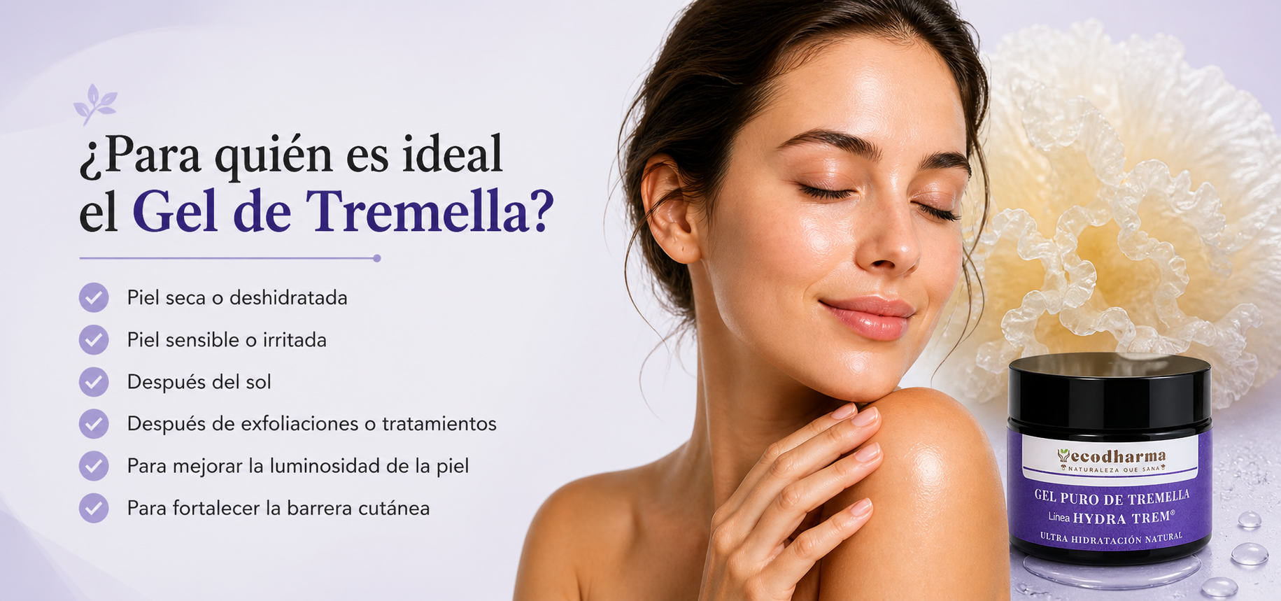 para quien es el gel de tremella