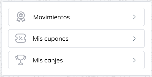 Accesos a Movimientos, Mis cupones y Mis canjes