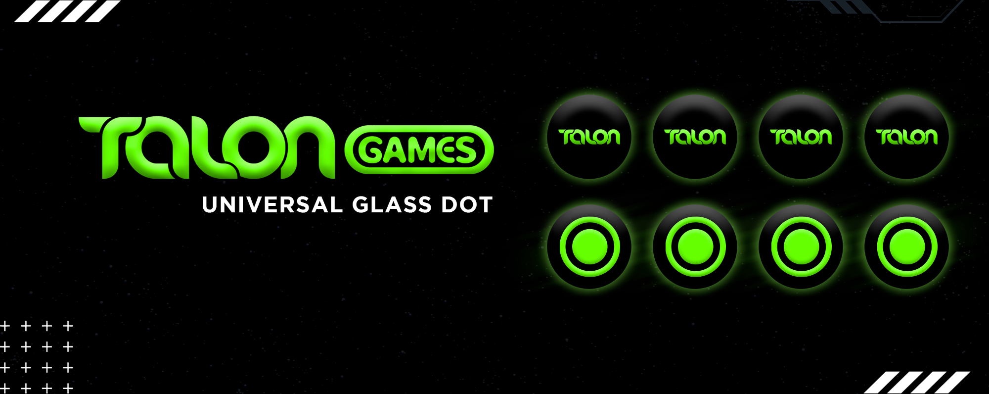 Talon Games Universal Glass Dot by HitGaming