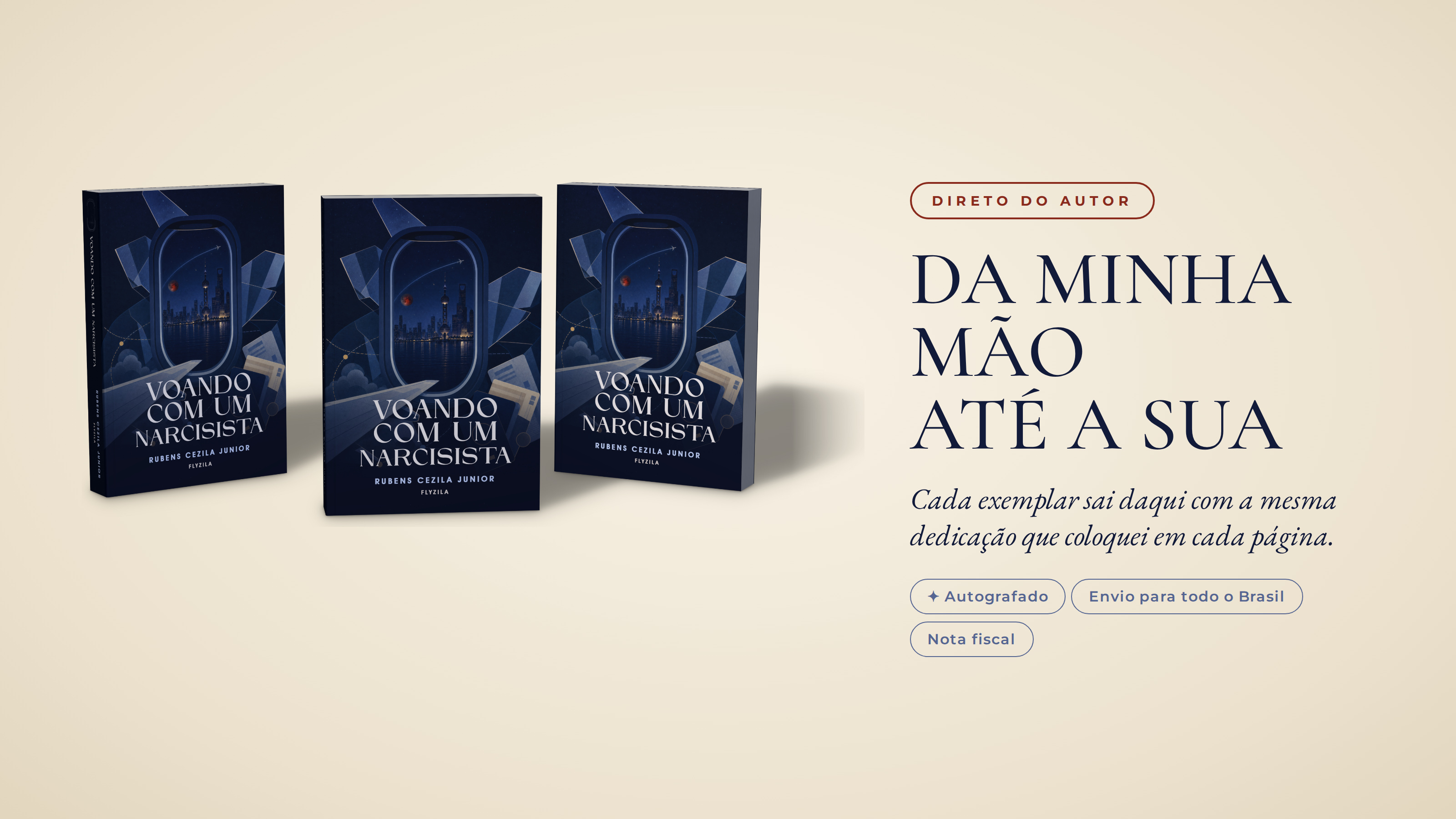 Exemplares autografados de Voando com um Narcisista enviados direto pelo autor