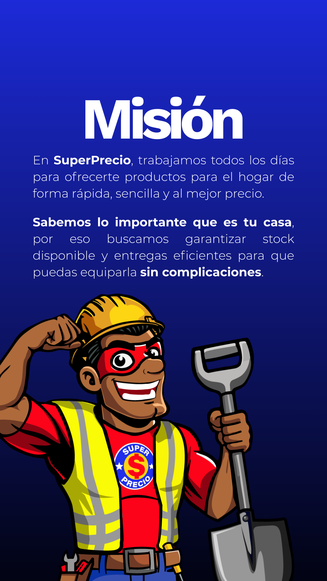 Misión - SuperPrecio
