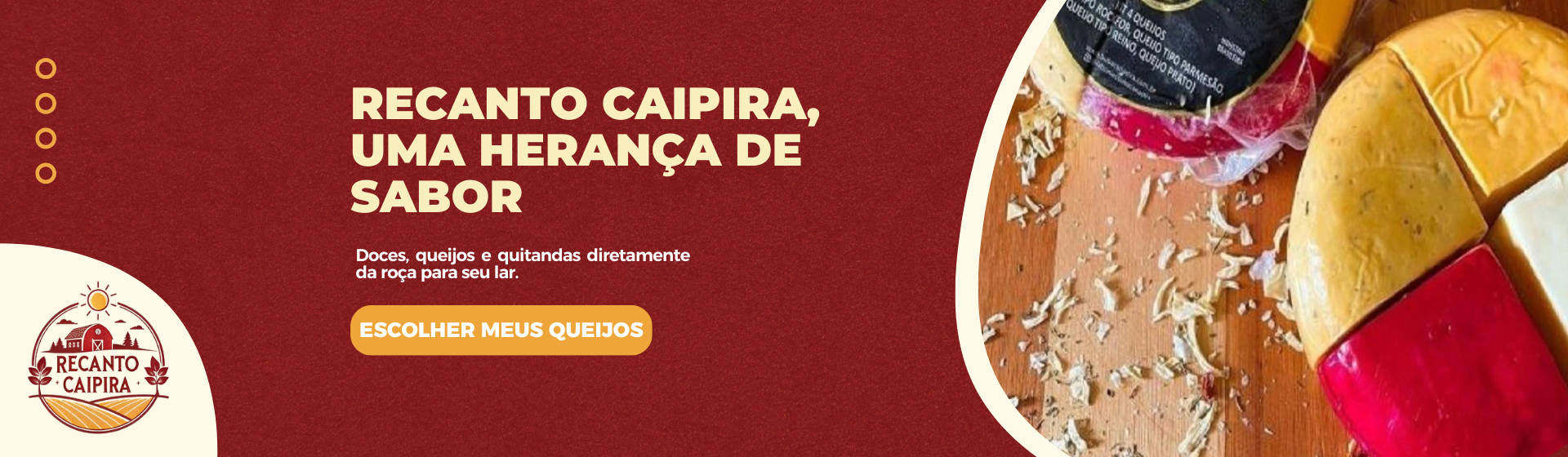 recanto caipira, queijos artesanais de MG.