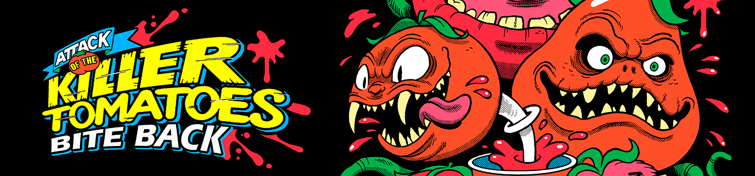 The Attack of Killer Tomatoes, 1978 - By Bite Back