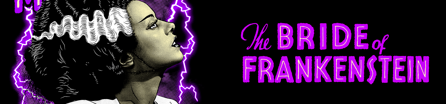 The Bride of Frankenstein 1935 by Bite Back