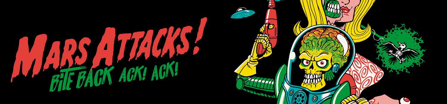 Mars Attacks!, 1996 - By Bite Back