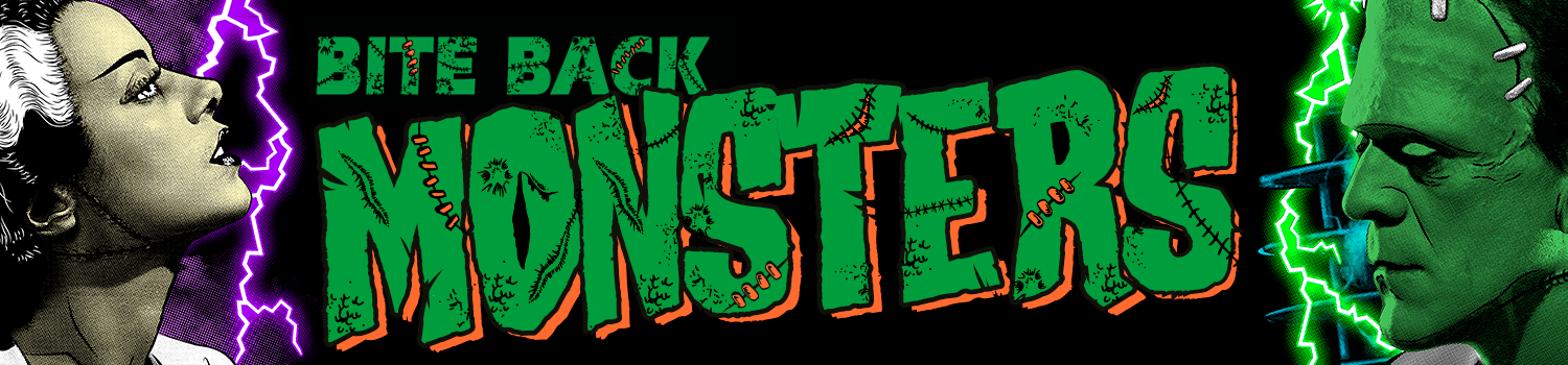I Love Monster Movies - By Bite Back