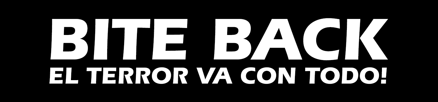 Bite Back - El terror va con todo!