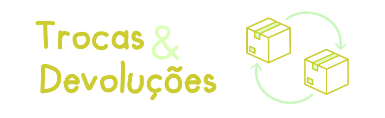 Trocas e Devoluções