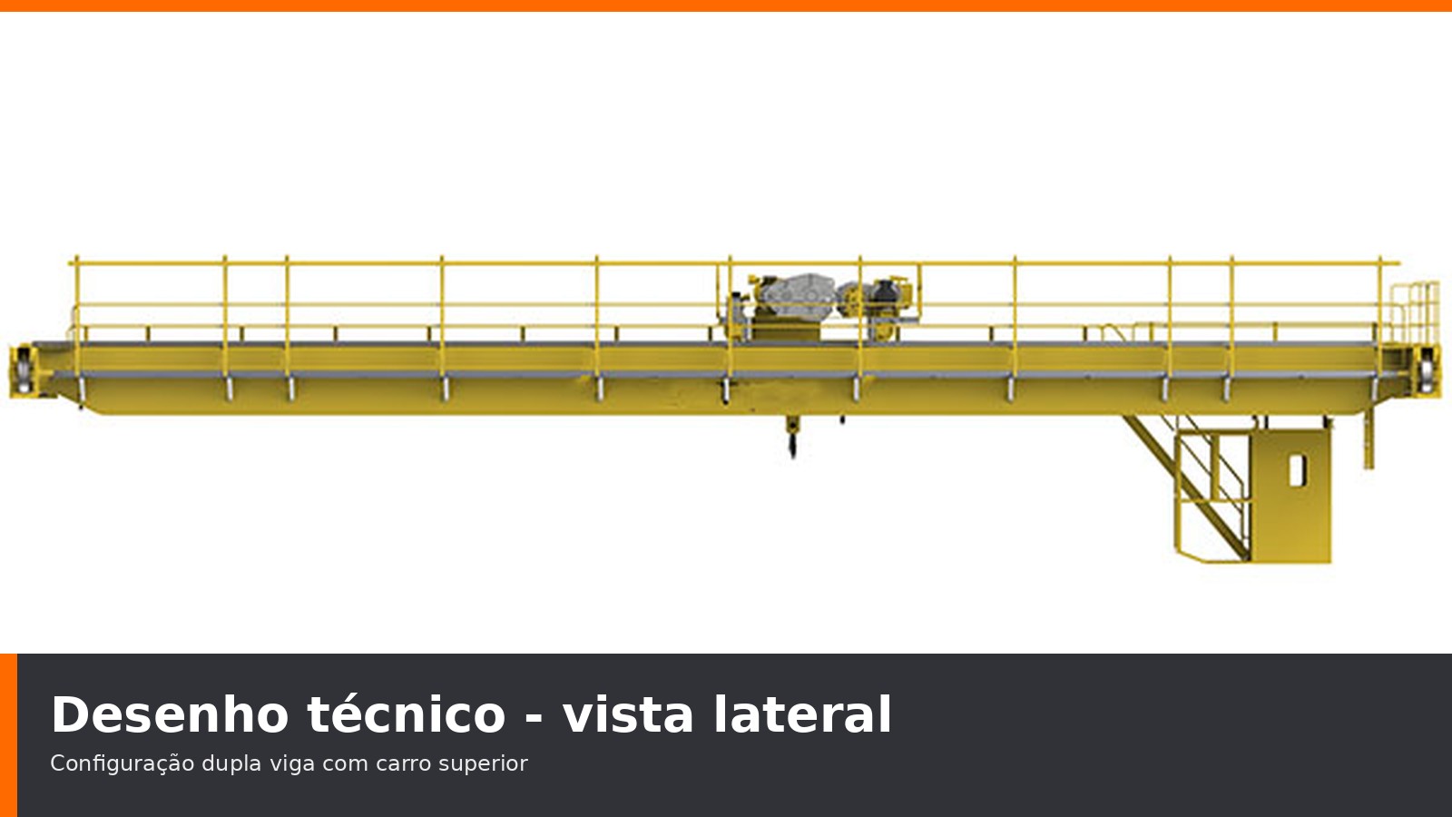 Vista lateral t&eacute;cnica da Ponte Rolante Dupla Viga MTi modelo QD