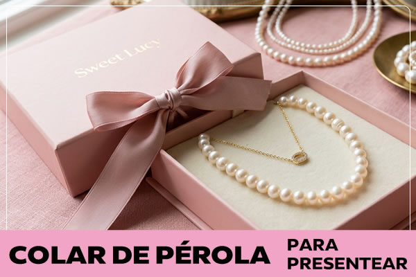 Colar de Pérola para Presentear