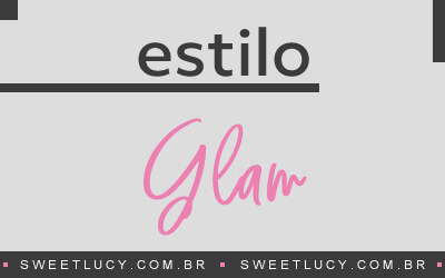 estilo glamurosa estilo poderosa estilo glamour acessorios sweet lucy
