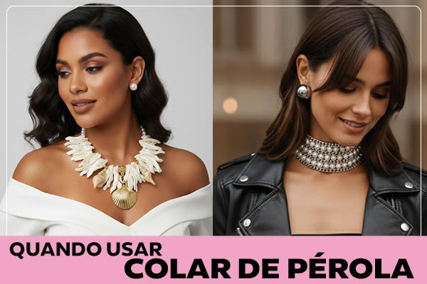 quando usar colar de perola