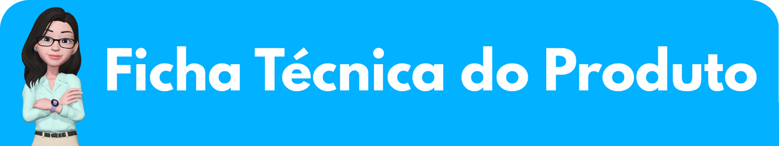 Ficha Técnica do Produto