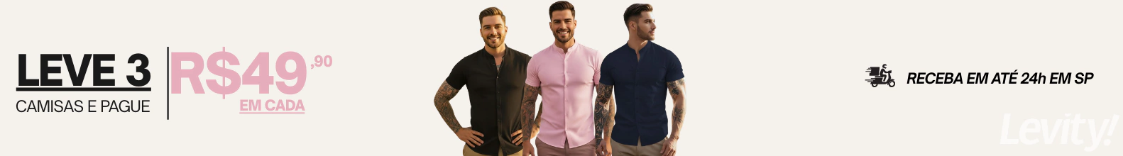 Banner da categoria VISCOLINHO - 3 POR 149