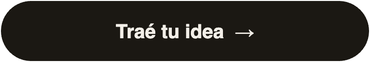 Traé tu idea por WhatsApp