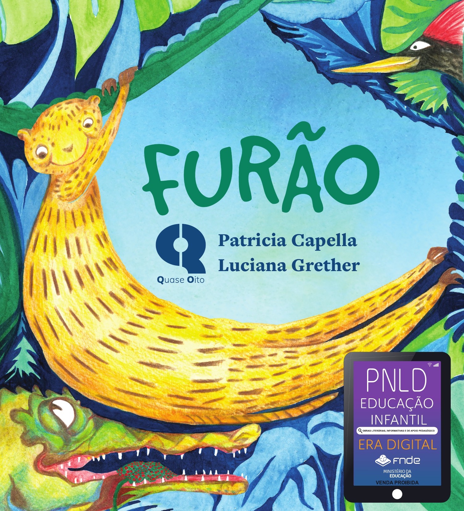 Capa oficial da obra Furão para o PNLD, de Patricia Capella e Luciana Grether