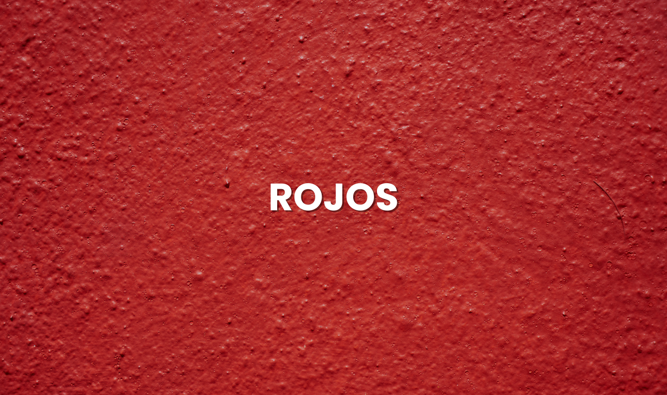 Rojos