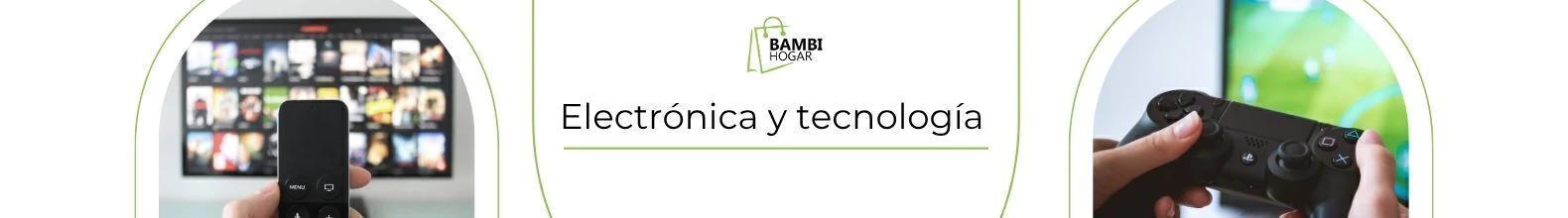 Banner de la categoría Electrónica y Tecnología 