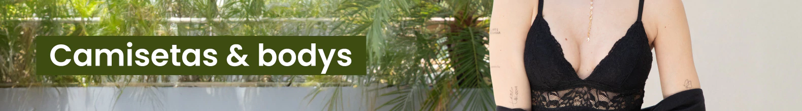 Banner de la categoría CAMISETAS Y BODYS