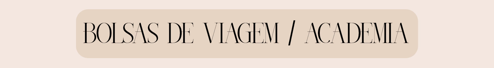 Banner da categoria Bolsa de viagem/academia 