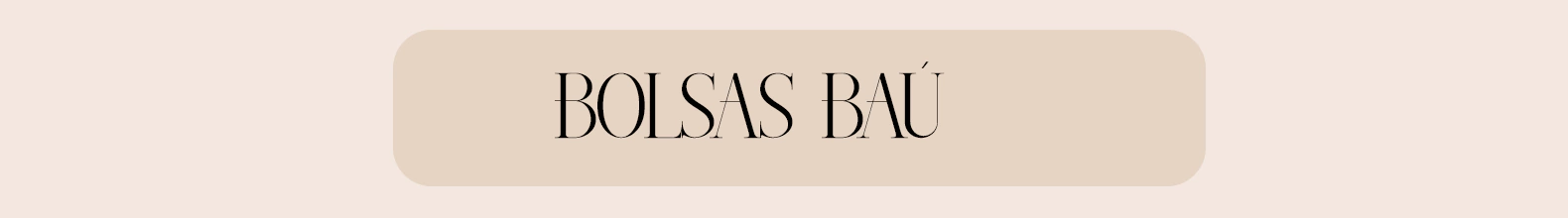 Banner da categoria Bolsas Baú