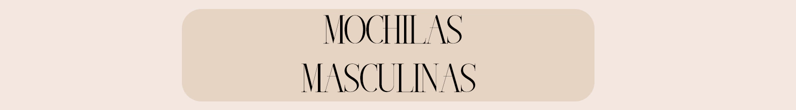 Banner da categoria Mochila Masculina