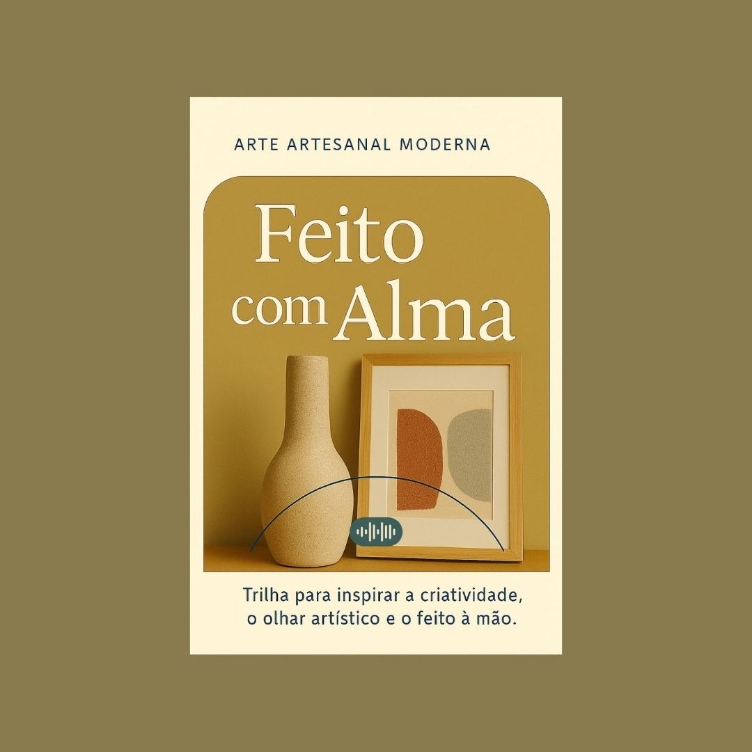 Capa da playlist Alma Vori – Arte Artesanal Moderna: Feito com Alma. Vaso de cerâmica e quadros minimalistas sob luz quente — arte e serenidade.