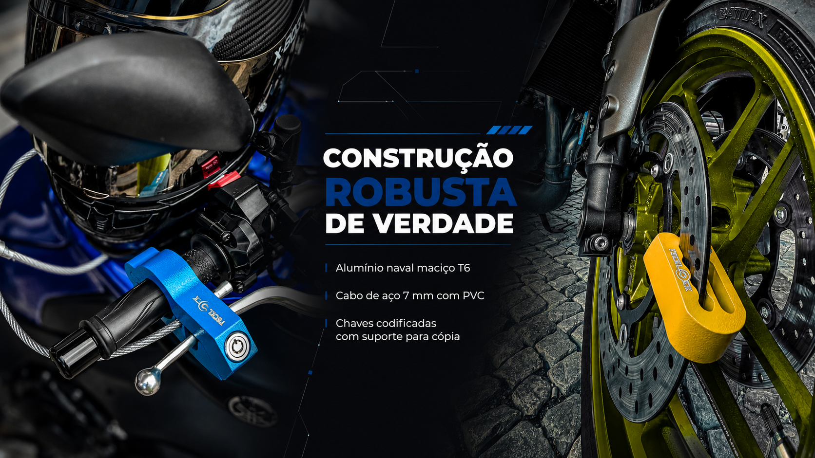 Constru&ccedil;&atilde;o robusta TeckLock com alum&iacute;nio naval maci&ccedil;o T6, cabo de a&ccedil;o 7 mm e chaves codificadas