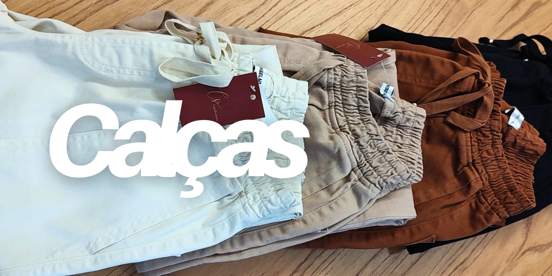 Banner da categoria Calças