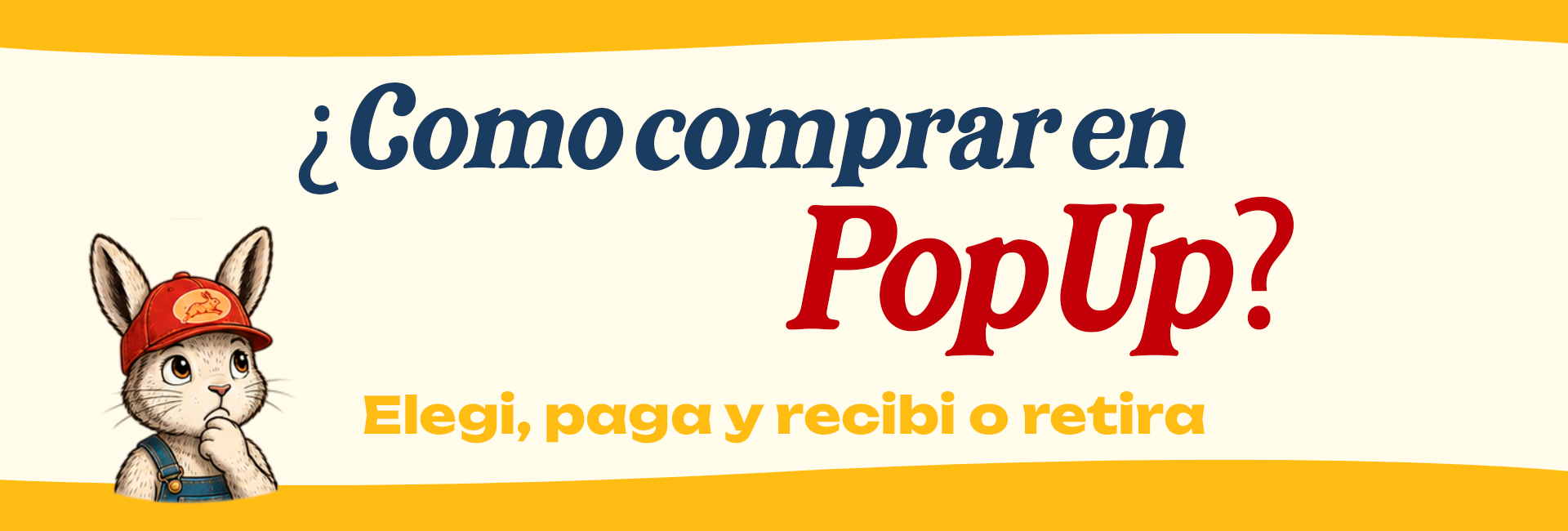 Cómo comprar en Pop Up - Paso 1