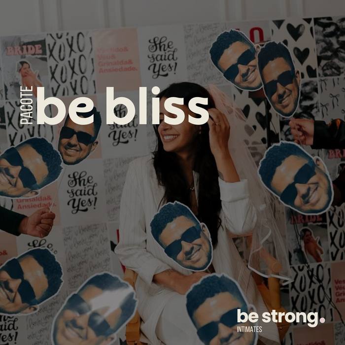 Pacote Be Bliss