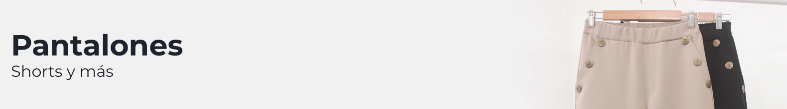 Banner de la categoría Pantalones y más
