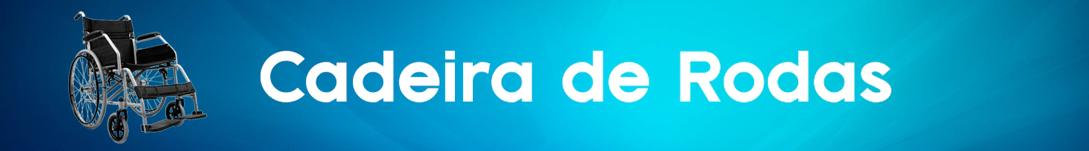 Banner da categoria Cadeira de Rodas 
