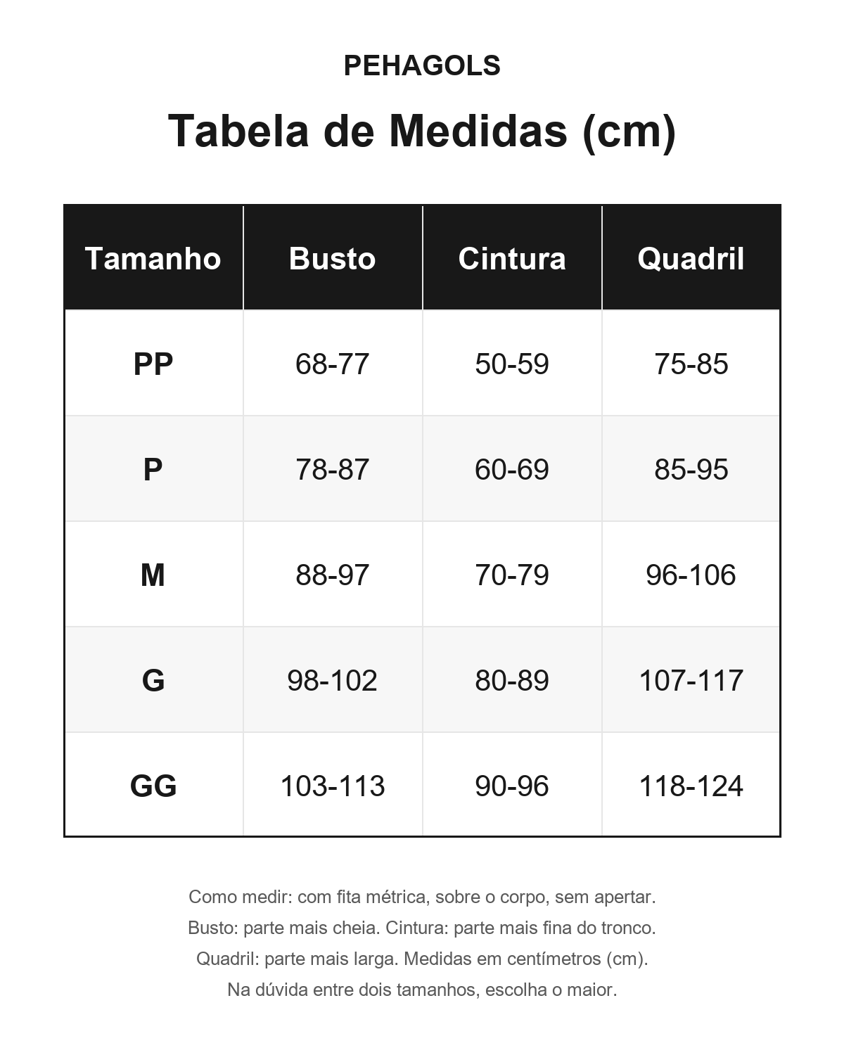Tabela de medidas Pehagols com busto, cintura e quadril do PP ao GG