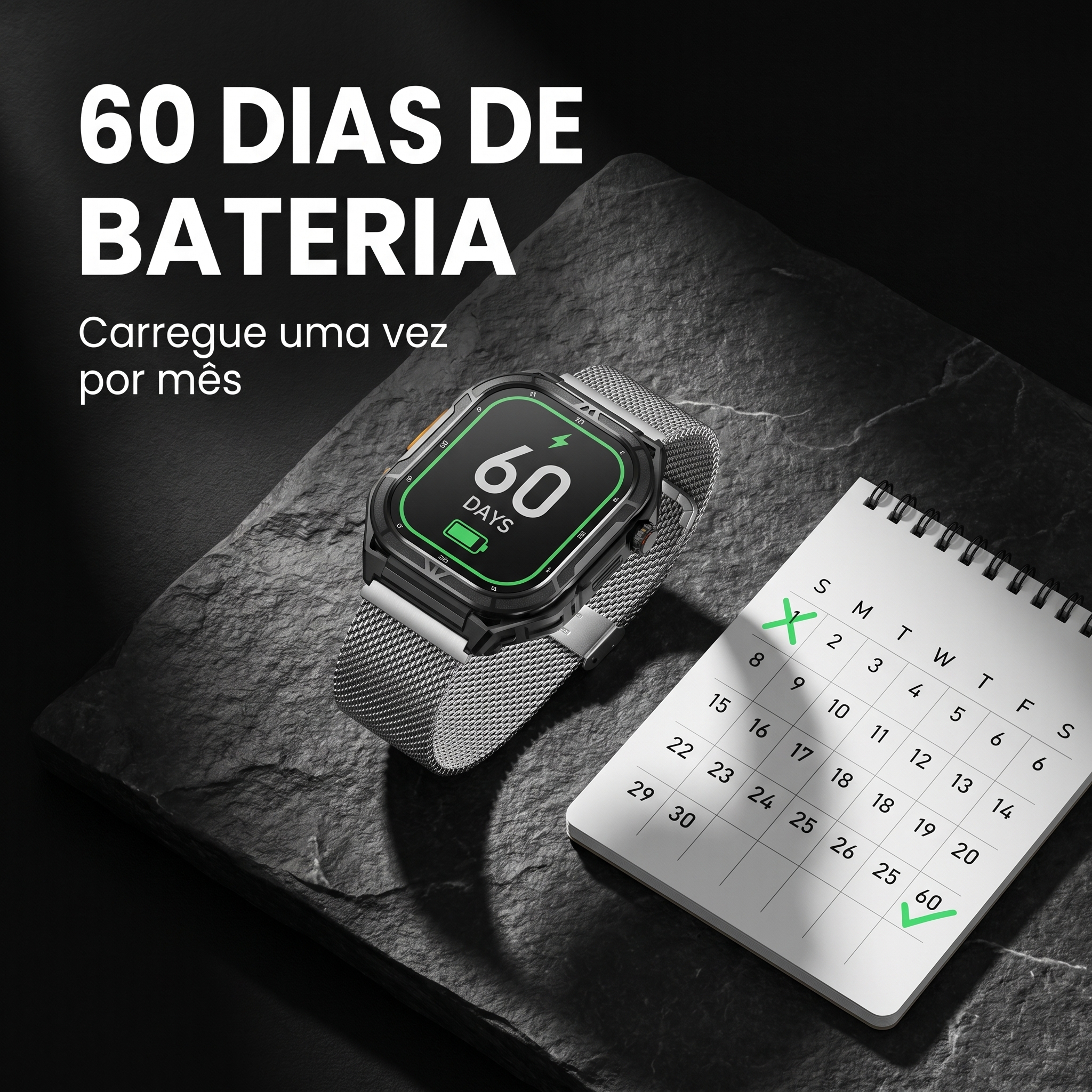 60 dias de bateria