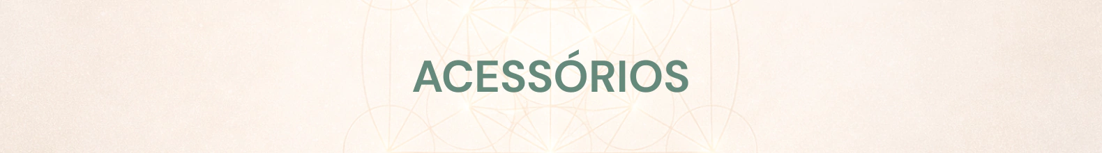 Banner da categoria ACESSÓRIOS