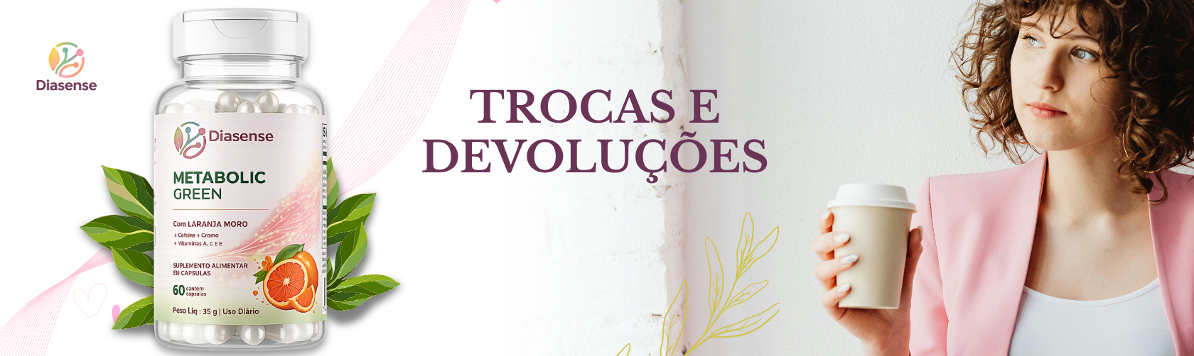 Trocas e Devoluções Metabolic Green